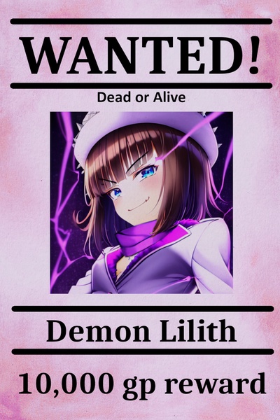 Lilith: Demon Lord, Witch, Mad Scientist, and Enemy of the State