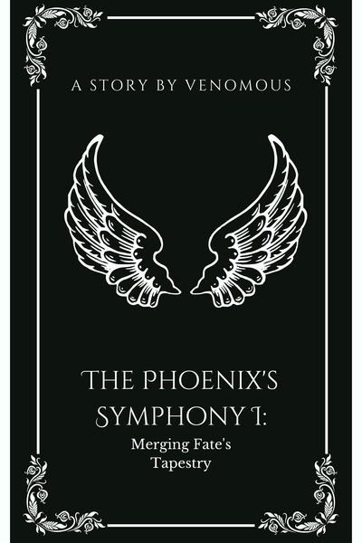 The Phoenix's Symphony: Merging Fate's Tapestry