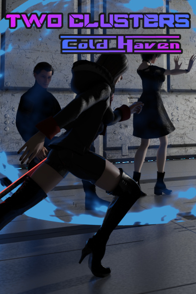 Cold Haven, a Two Clusters story