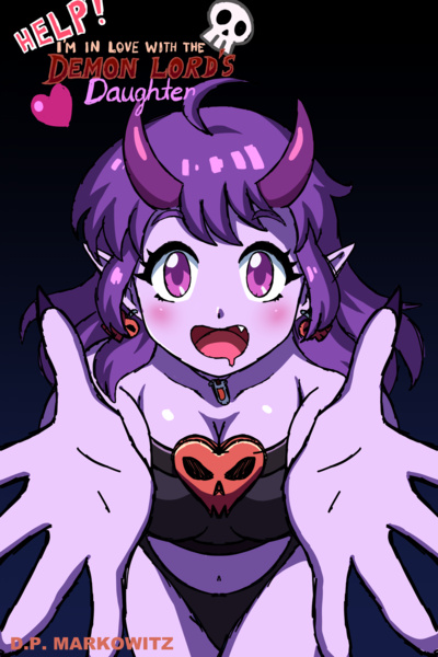 Help! I'm In Love With The Demon Lord's Daughter!