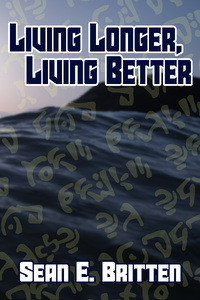 Living Longer, Living Better