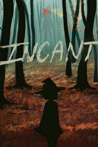 Incant - A Wizard in Cienmiedos (Short Story)