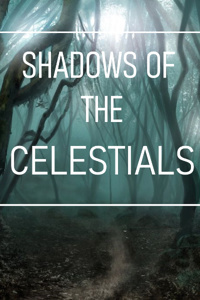 Shadows of The Celestials