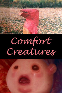 Comfort Creatures: The Case of the Rogue Creature!