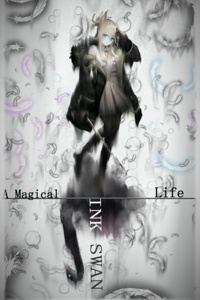 A Magical Life: Ink Swan