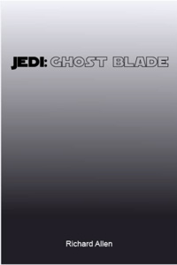 JEDI: GHOST BLADE