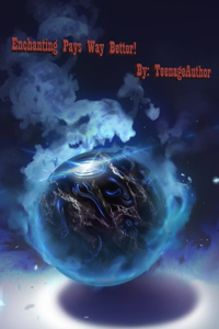 Enchanting Pays Way Better!