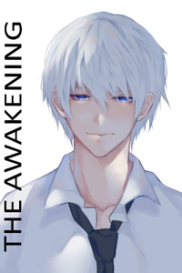 The Awakening – From a Nobody To The World’s Strongest Antihero