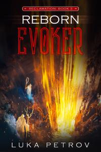 Reborn: Evoker