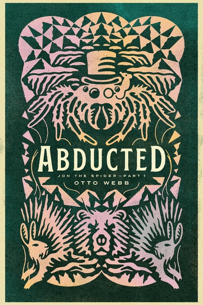 Abducted: Jon the Spider Part 1 [LitRPG, Monster Evolution]