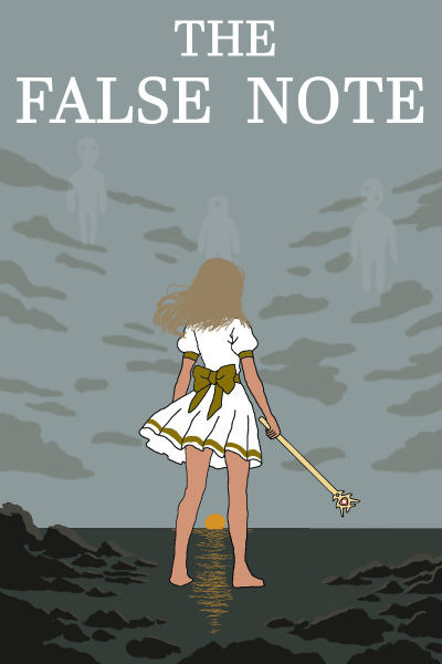 The False Note (A Magical Girl Story)