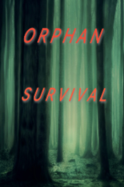 Orphan Survival
