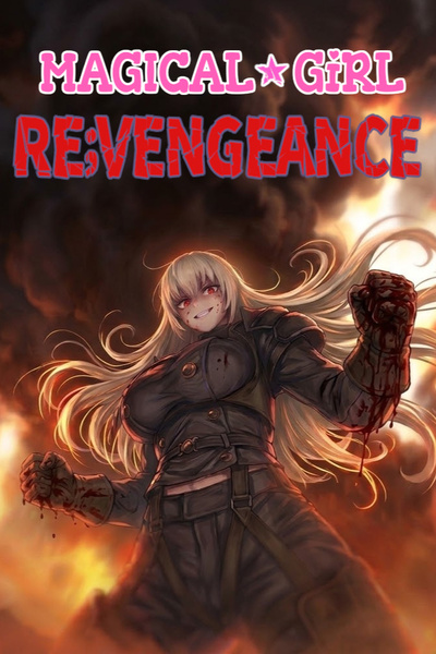 Magical Girl RE;VENGEANCE