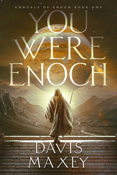 You Were Enoch