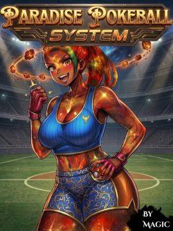 Paradise Pokeball System