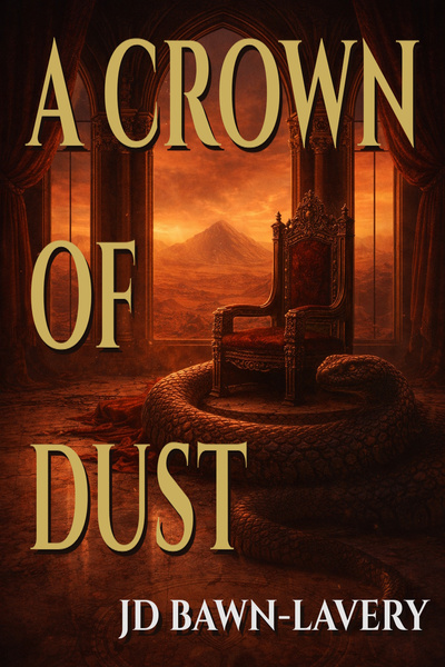 A Crown of Dust