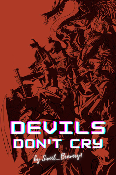 Devil's dont cry
