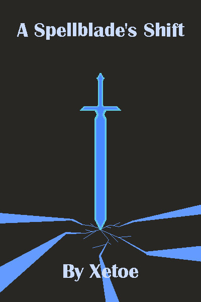 A Spellblade's Shift [System Integration LitRPG]