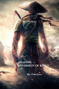 Shadow: Sovereign of Kings
