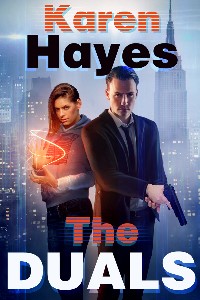 The Duals by Karen Hayes