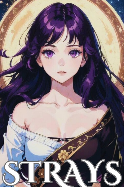 Strays: A Romantic Fantasy Adventure