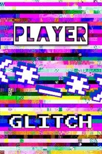 Player Glitch *paused*