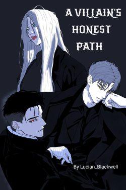 A Villain’s Honest Path