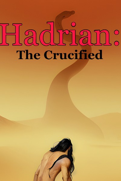 Hadrian: The Crucified