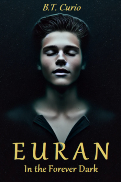Euran - In the forever dark ['Mature' isekai]
