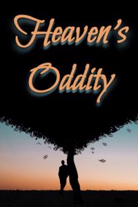 Heaven's Oddity