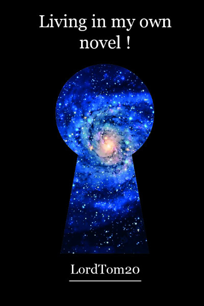 Living in my own novel !