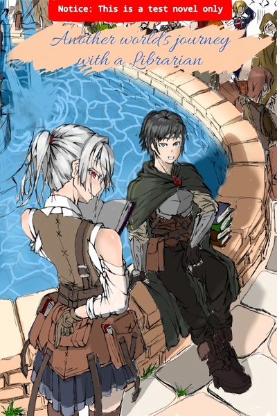 Another world's journey with a Librarian