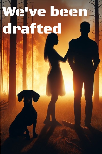 We've Been Drafted: The Apocalypse Begins