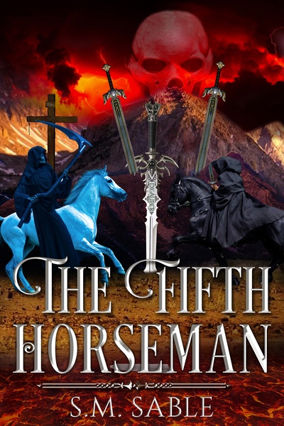 The Fifth Horseman [Supernatural Action-Adventure]