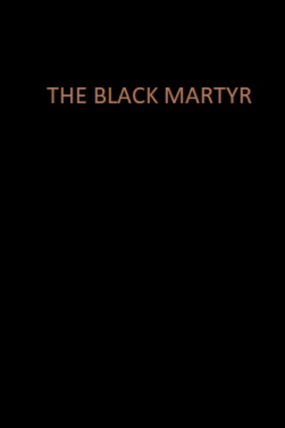 The Black Martyr: Whisperer of Devils